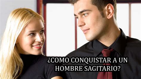 como mantener a un hombre sagitario enamorado|El hombre Sagitario – Personalidad y razones para。